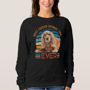 Best Cocker Spaniel Dad Ever Dog Father's Day Sweatshirt
