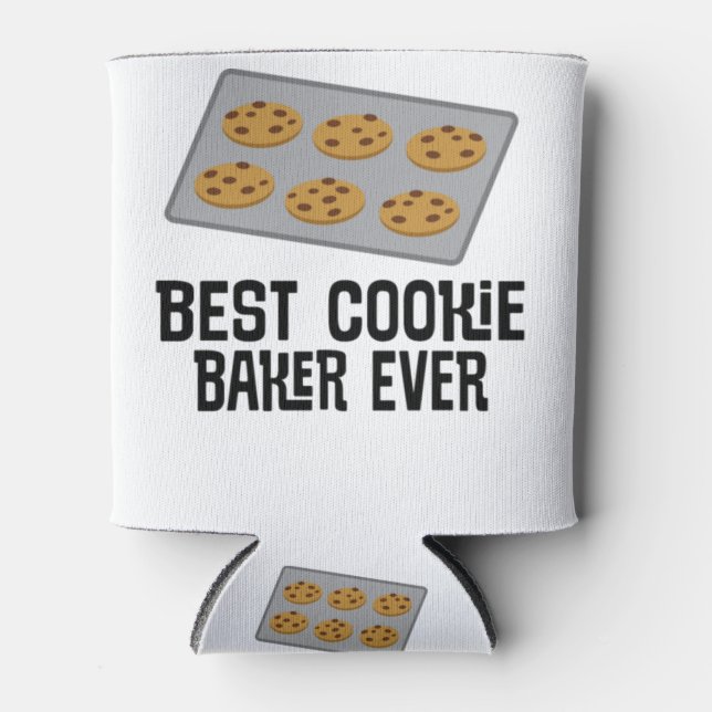 Best Cookie Baker Ever Baking Gift Can Cooler (Front)