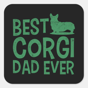 Best Corgi Dad Ever Dog Daddy Welsh Corgi Fathers Square Sticker