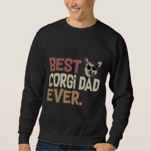 Best Corgi Dad Ever Funny Corgi Owner  1254 Sweatshirt