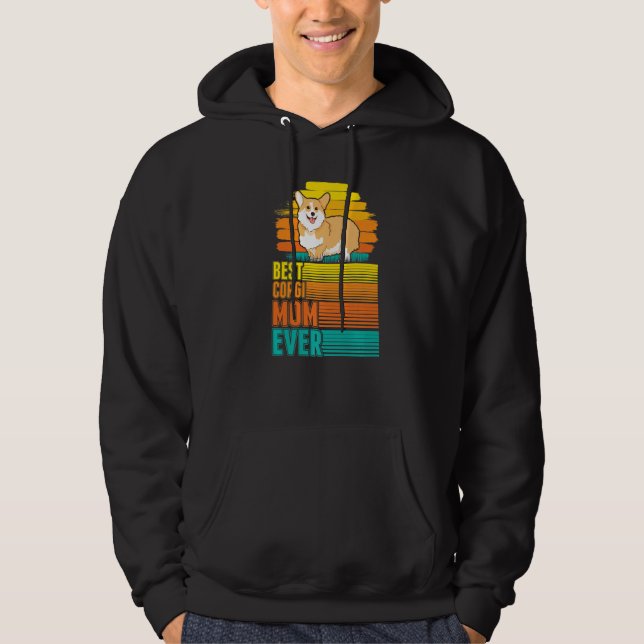 Best Corgi Mum Ever  1 Hoodie (Front)