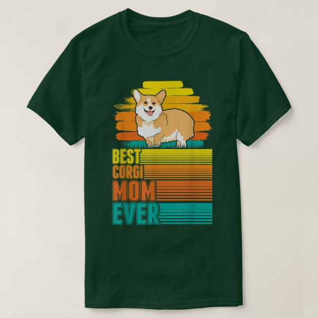 Best Corgi Mum Ever  T-Shirt (Design Front)