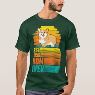 Best Corgi Mum Ever  T-Shirt