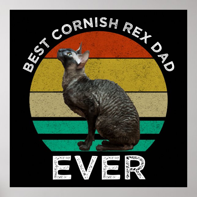 Best Cornish Rex Dad Ever Poster (Front)