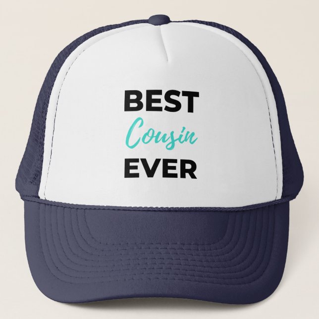 Best Cousin Ever 2 Trucker Hat (Front)