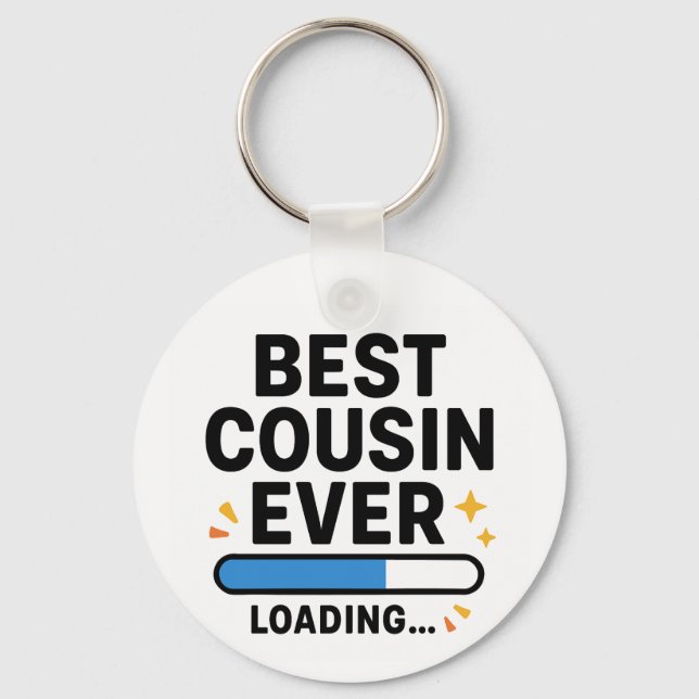 Best Cousin Ever Loading  Key Ring (Front)