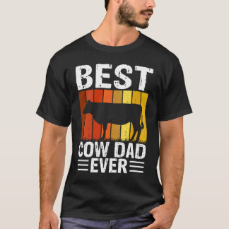 Best Cow Dad Ever  1 T-Shirt