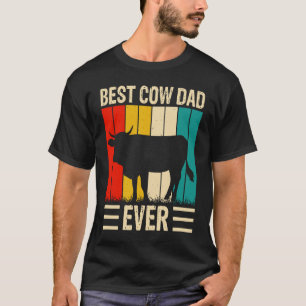 Best Cow Dad Ever  2 T-Shirt