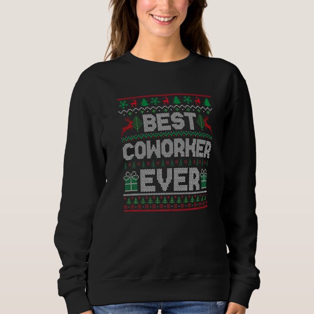Best Coworker Ever Christmas Pajamas Matching Ugly Sweatshirt (Front)