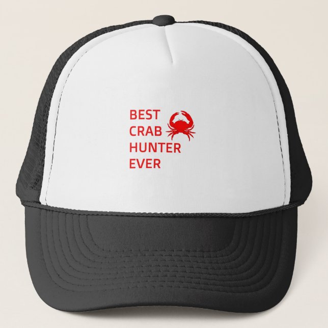 Best crab hunter ever-crab-crab hunter-crabbing trucker hat (Front)