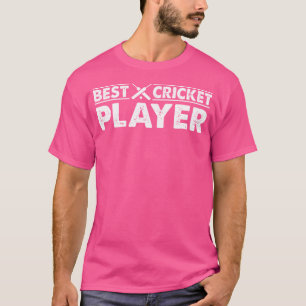 Best Cricket Player Cricket Game Cricket Player T-Shirt