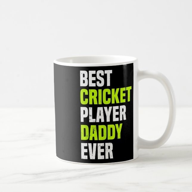 Best Cricket Player Daddy Ever - Cricketing Daddy  Coffee Mug (Right)