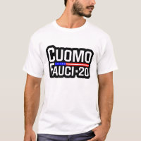 Best Cuomo For President Cuomo Fauci T-Shirt