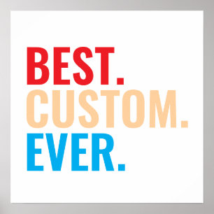 Best custom ever vintage retro Customised text Poster