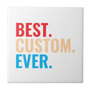 Best custom ever vintage retro Customised text Tile