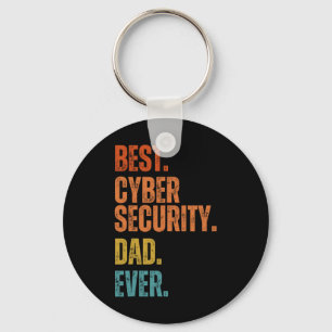 Best Cyber Security Dad Ever Cybersecurity Special Key Ring