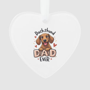 Best Dachshund Dad Ever T Shirt Ornament