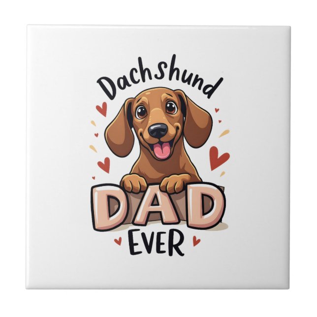 Best Dachshund Dad Ever T Shirt Tile (Front)
