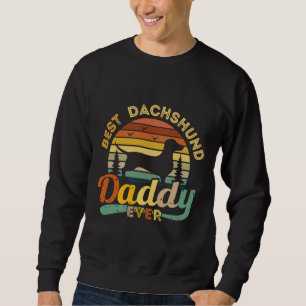 Best Dachshund Daddy Ever Retro Vintage Sweatshirt