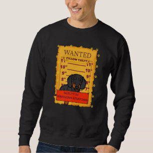 Best Dachshund Fan Funny Wiener Dog  Wanted Doxie Sweatshirt