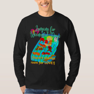 BEST DACHSHUND  FUNNY WIENER DOG ALWAYS ROOM FOR L T-Shirt