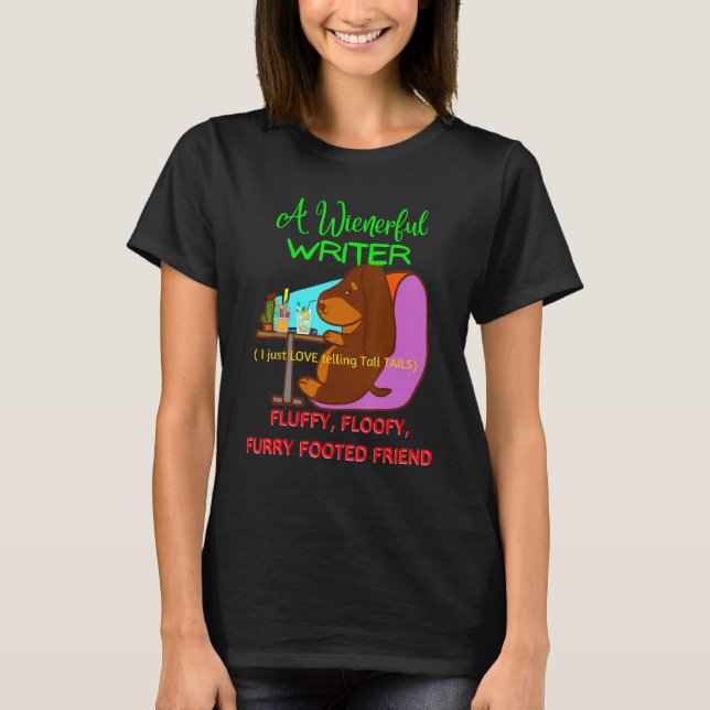 BEST DACHSHUND  FUNNY WIENER DOG CUTE WIENERFUL WR T-Shirt (Front)