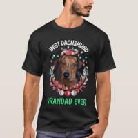 Best Dachshund Grandad Ever T-Shirt