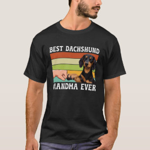 Best Dachshund Grandma Ever Dachshund Grandmother T-Shirt