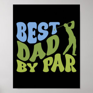 Best Dad 2 Funny Fathers Day Golf Dad Golf Lovers  Poster