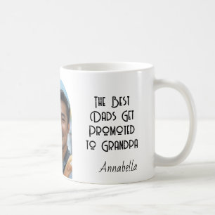 best dad become grandpa And Custom Photo Coffee Mug