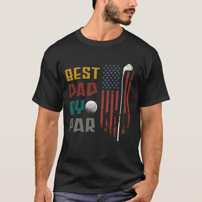 best dad by bar funny gift for golfer T-Shirt (Front)