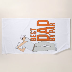 Best Dad By Par Beach Towel