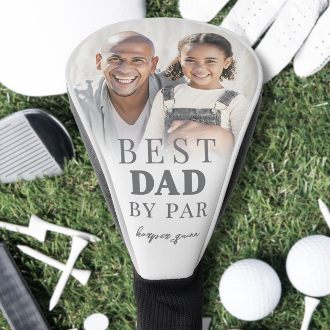 Best Dad By Par Custom Photo Golf Head Cover (Best Dad By Par Photo Father Golf Head Cover )