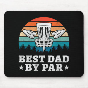 Best Dad By Par, Disc Golf Mouse Pad