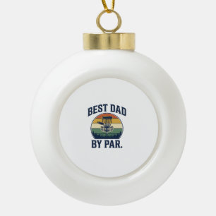 Best Dad By Par Disc Golf Vintage Sunset Design_1 Ceramic Ball Christmas Ornament