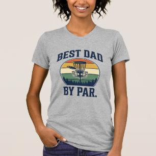 Best Dad By Par Disc Golf Vintage Sunset Design_1 T-Shirt