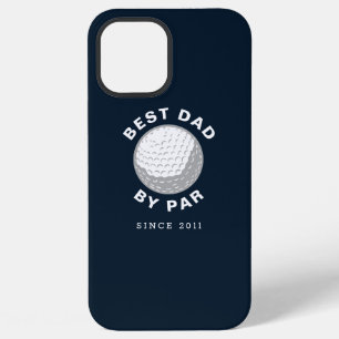 Best Dad By Par Fathers Day Custom Year iPhone 12 Pro Max Case