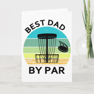 Best Dad By Par Father's Day Disc Golf Grandad Fun Card