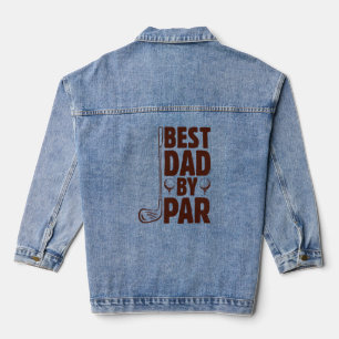 Best Dad By Par Golf Dad Denim Jacket