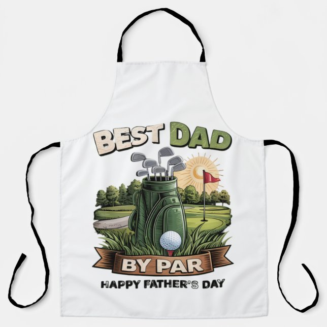Best Dad By Par Golf Dad Funny Apron (Front)