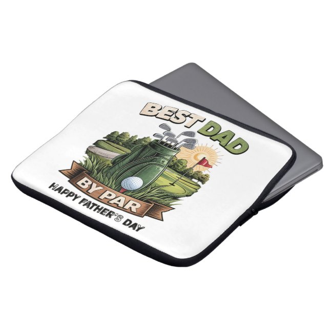 Best Dad By Par Golf Dad Funny Laptop Sleeve (Front Top)