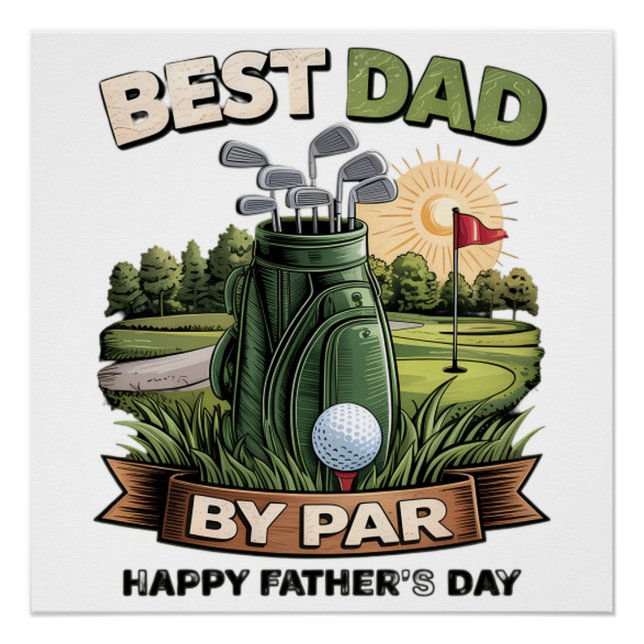 Best Dad By Par Golf Dad Funny Poster (Front)