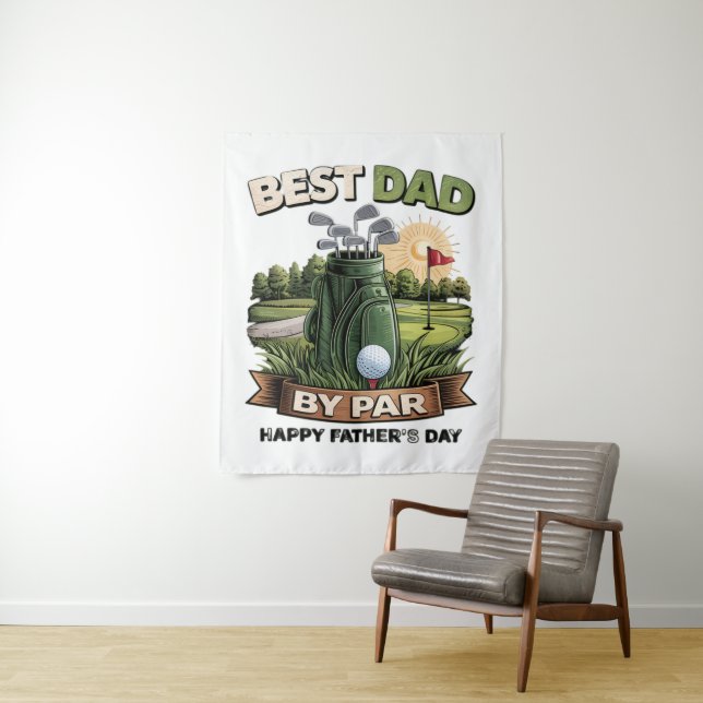 Best Dad By Par Golf Dad Funny Tapestry (In Situ)