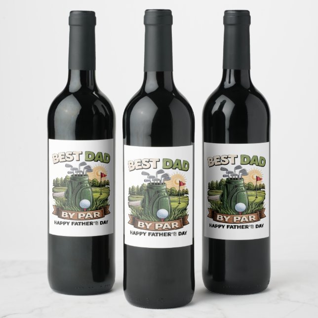 Best Dad By Par Golf Dad Funny Wine Label (Bottles)