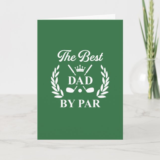 Best Dad By Par Golf Father’s Day Card (Front)