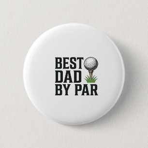 Best Dad By Par Golf Fathers Day Vintage Design_1 6 Cm Round Badge