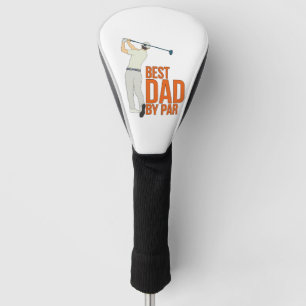 Best Dad By Par Golf Head Cover
