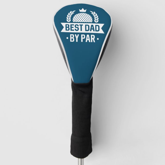 Best Dad By Par Golf Head Cover (Front)