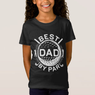 Best Dad By Par Golf Lover Father's Day Gift T-Shirt