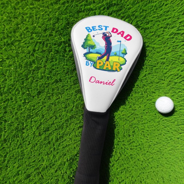 Best Dad By Par | Golf Lover Father's Day Golf Head Cover (Creator Uploaded)